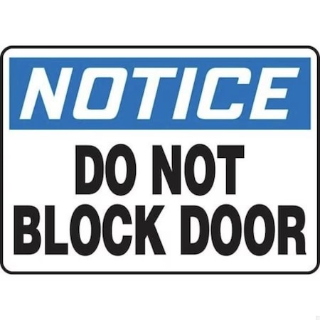 Accuform OSHA NOTICE SAFETY SIGN DO NOT MABR816VP MABR816VP